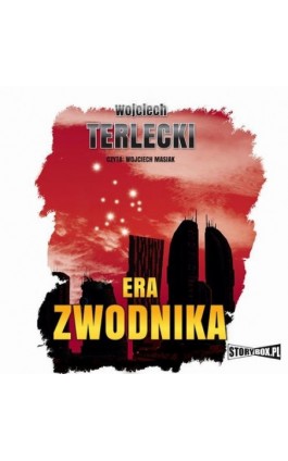 Era Zwodnika - Wojciech Terlecki - Audiobook - 978-83-8194-973-6