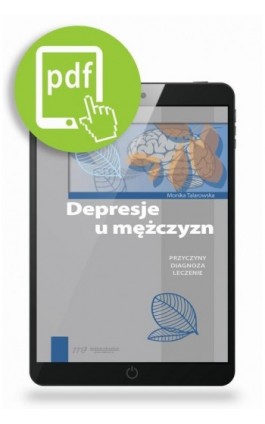 Depresje u mężczyzn - Monika Talarowska - Ebook - 978-83-65471-79-6