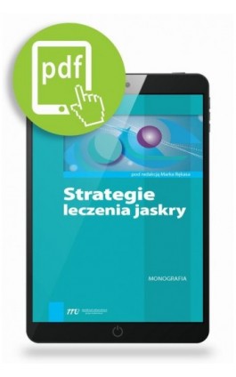 Strategie leczenia jaskry - Marek Rękas - Ebook - 978-83-65471-96-3