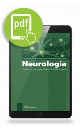 Neurologia - analiza przypadków klinicznych - Urszula Fiszer - Ebook - 978-83-62510-97-9