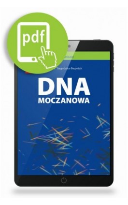 Dna moczanowa - Bożena Targońska-Stępniak - Ebook - 978-83-65471-27-7