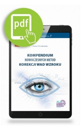 Kompendium nowoczesnych metod korekcji wad wzroku - Joanna Wierzbowska - Ebook - 978-83-65471-80-2