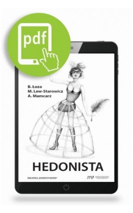 Hedonista - Bartosz Łoza - Ebook - 978-83-62510-76-4