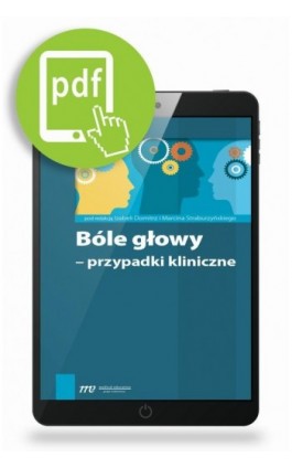 Bóle głowy - przypadki kliniczne - Izabela Domitrz - Ebook - 978-83-65471-59-8