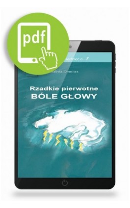 Rzadkie pierwotne bóle głowy - Izabela Domitrz - Ebook - 978-83-65471-74-1