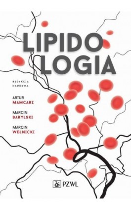 Lipidologia - Artur Mamcarz - Ebook - 978-83-200-6228-1