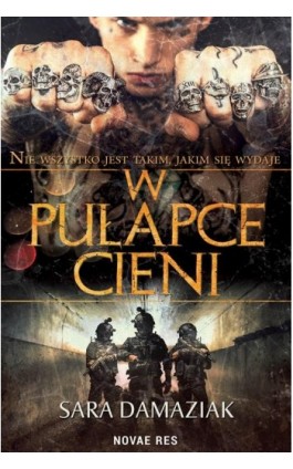 W pułapce cieni - Sara Damaziak - Ebook - 978-83-8219-176-9