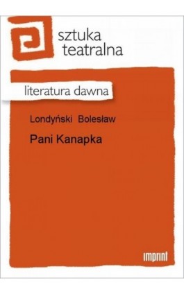 Pani Kanapka - Bolesław Londyński - Ebook - 978-83-270-3455-7