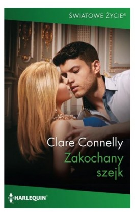 Zakochany szejk - Clare Connelly - Ebook - 978-83-276-5599-8