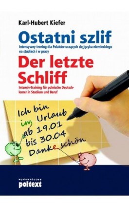 Ostatni szlif Der letzte Schliff - Karl-Hubert Kiefer - Ebook - 978-83-7561-319-3