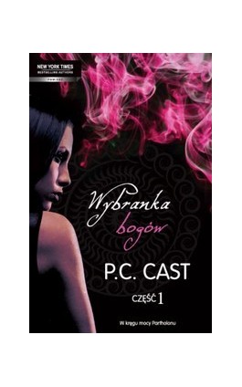 Wybranka bogów Część 1 - P.C. Cast - Ebook - 978-83-238-9236-6