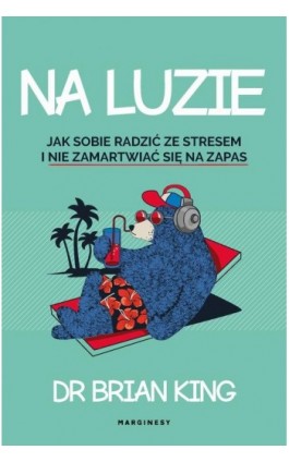 Na luzie - Brian King - Ebook - 978-83-66671-06-5