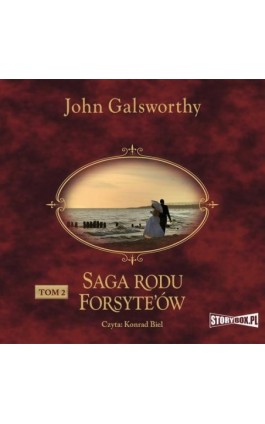 Saga rodu Forsyte’ów. Tom 2. Babie lato jednego z Forsyte'ów. W matni - John Galsworthy - Audiobook - 978-83-8194-939-2