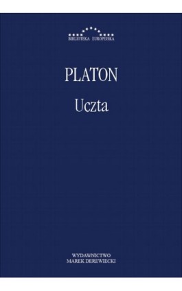 Uczta - Platon - Ebook - 978-83-66315-63-1