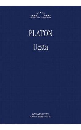 Uczta - Platon - Ebook - 978-83-66315-63-1