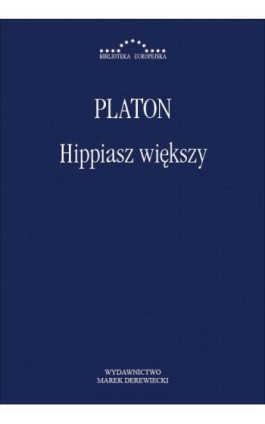 Hippiasz większy - Platon - Ebook - 978-83-66315-54-9