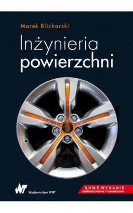 Inżynieria powierzchni - Marek Blicharski - Ebook - 978-83-01-21602-3