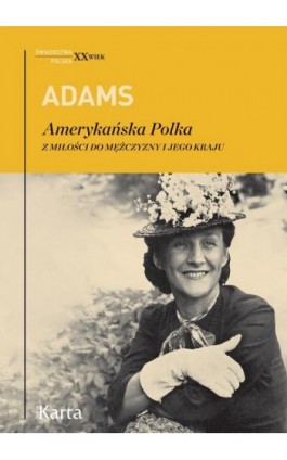 Amerykańska Polka - Dorothy Adams - Ebook - 978-83-66707-08-5