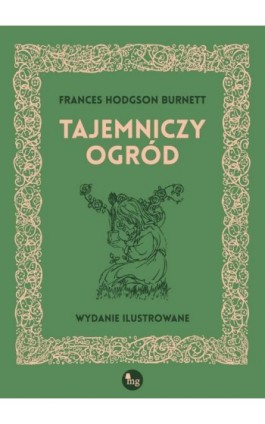 Tajemniczy ogród - Frances Hodgson Burnett - Ebook - 978-83-7779-669-6