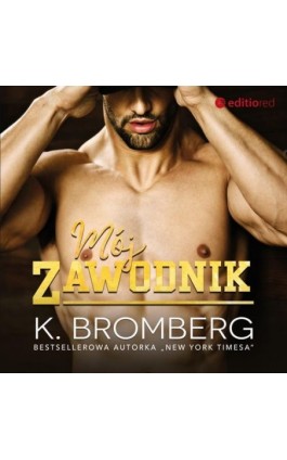 Mój zawodnik - K. Bromberg - Audiobook - 978-83-283-7722-6