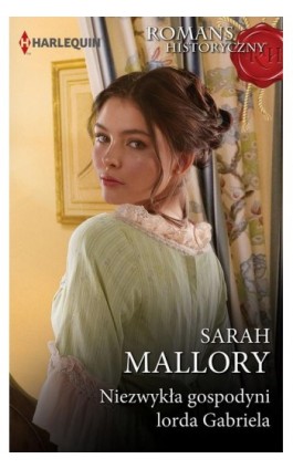 Niezwykła gospodyni lorda Gabriela - Sarah Mallory - Ebook - 978-83-276-5804-3