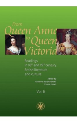 From Queen Anne to Queen Victoria. Volume 6 - Ebook - 978-83-235-3612-3