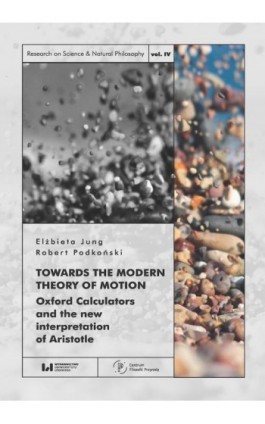 Towards the Modern Theory of Motion - Elżbieta Jung - Ebook - 978-83-8220-328-8