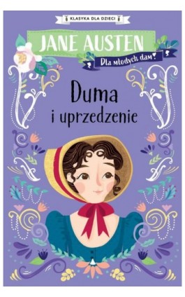 Klasyka dla dzieci. Duma i uprzedzenie - Jane Austen - Ebook - 978-83-8233-119-6