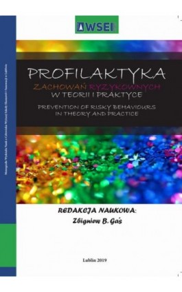 Profilaktyka zachowań ryzykownych w teorii i praktyce - Ebook - 978-83-66159-27-3