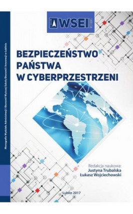 Bezpieczeństwo państwa w cyberprzestrzeni - Ebook - 978-83-64527-70-8