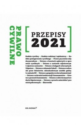 Prawo Cywilne Przepisy 2021 - Agnieszka Kaszok - Ebook - 978-83-66720-48-0
