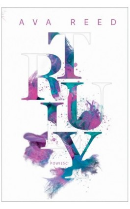 Truly - Ava Reed - Ebook - 978-83-7686-951-3