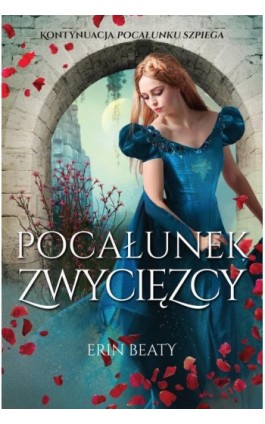 Pocałunek zwycięzcy - Erin Beaty - Ebook - 978-83-7686-935-3