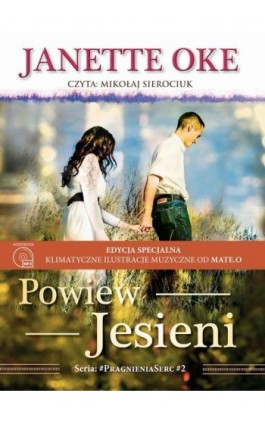 POWIEW JESIENI - Janette Oke - Audiobook - 978-83-66681-06-4