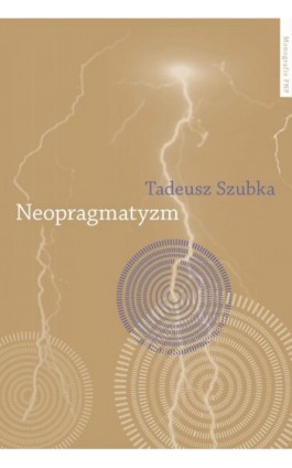 Neopragmatyzm - Tadeusz Szubka - Ebook - 978-83-231-2828-1