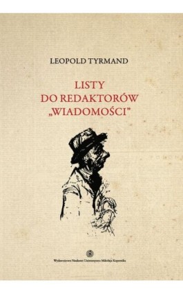 Listy do redaktorów ""Wiadomości"", t. 3 - Leopold Tyrmand - Ebook - 978-83-231-3263-9