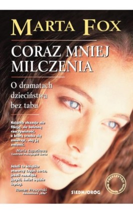 Coraz mniej milczenia - Marta Fox - Ebook - 978-83-66837-11-9