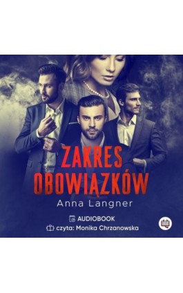 Zakres obowiązków - Anna Langner - Audiobook - 978-83-66815-34-6