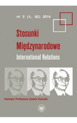 Stosunki międzynarodowe. International Relations 2014/2 (50) - Praca zbiorowa - Ebook