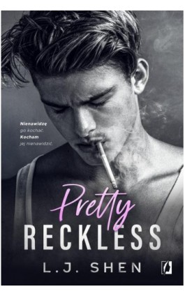 Pretty Reckless. All Saints High - L.J. Shen - Ebook - 978-83-66718-65-4