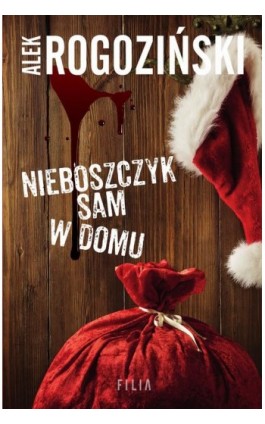 Nieboszczyk sam w domu - Alek Rogoziński - Ebook - 978-83-8195-371-9