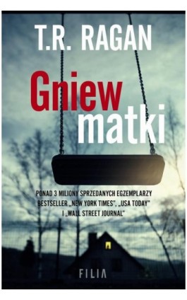 Gniew matki - T.R. Ragan - Ebook - 978-83-8195-434-1