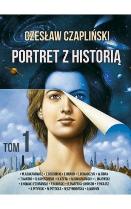 Portret z historią tom 1 - Czesław Czapliński - Ebook - 978-83-8166-192-8