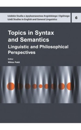 Topics in Syntax and Semantics - Ebook - 978-83-8088-842-5