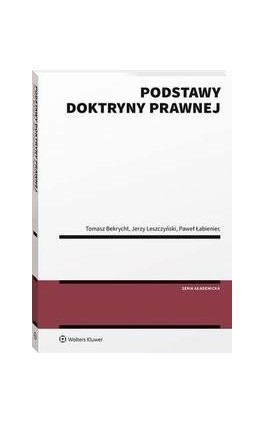 Podstawy doktryny prawnej - Tomasz Bekrycht - Ebook - 978-83-8223-959-1