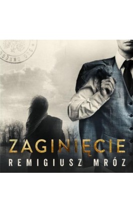 Zaginięcie - Remigiusz Mróz - Audiobook - 9788379765768