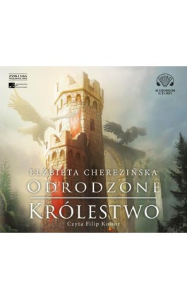 Odrodzone królestwo - Elżbieta Cherezińska - Audiobook - 9788366817005
