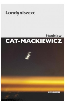 Londyniszcze - Stanisław Cat-Mackiewicz - Ebook - 978-83-242-1930-8