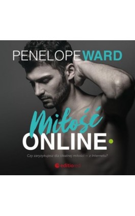 Miłość online - Penelope Ward - Audiobook - 978-83-283-7690-8