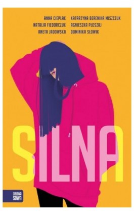Silna - Aneta Jadowska - Ebook - 978-83-8240-037-3